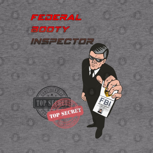 Federal booty inspector by ms.fits